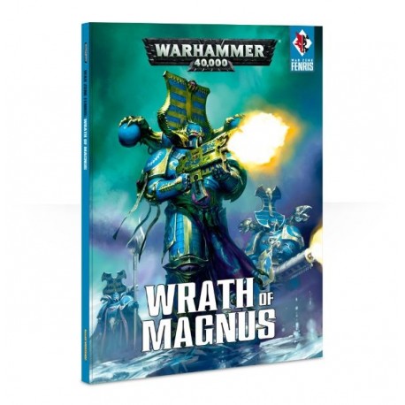 WARZONE FENRIS, WRATH OF MAGNUS