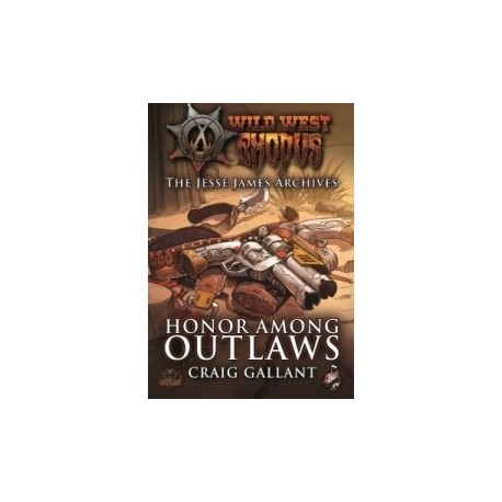 Honor Among Outlaws (The Jesse James Archives)