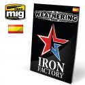 The Weathering Special: IRON FACTORY (Castellano)