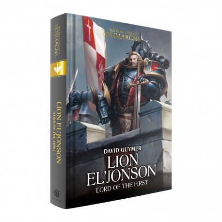 LION EL'JONSON: LORD OF THE FIRST (HB)