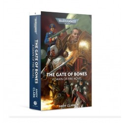 DAWN OF FIRE: THE GATE OF BONES (PB)