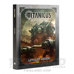 ADEPTUS TITANICUS: LOYALIST LEGIOS (ENG)