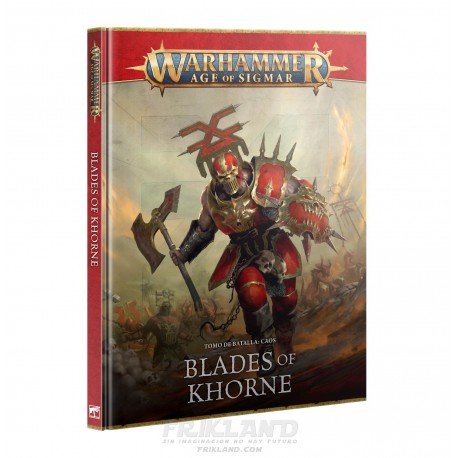 BATTLETOME: BLADES OF KHORNE (ENG)