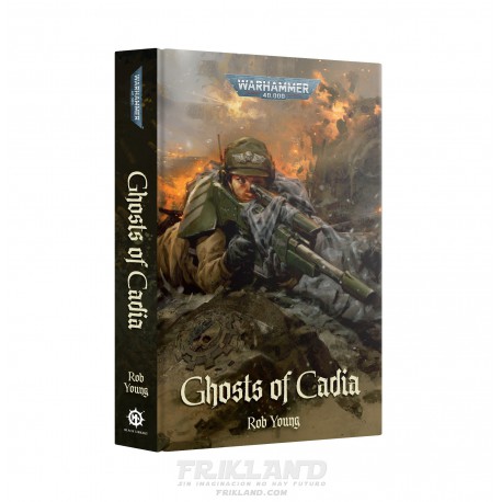 GHOSTS OF CADIA (HB)