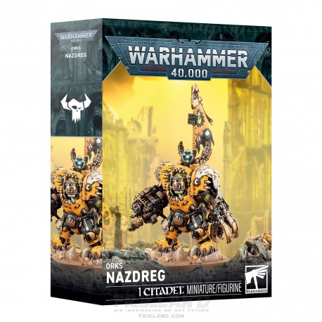 ORKS: NAZDREG